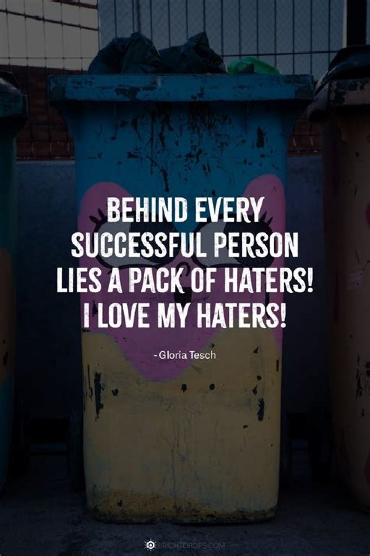 Empowering Quotes on Haters: Turning Negativity into Strength