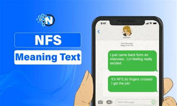 NFS Meaning Text: Understanding the Acronym in Modern Communication